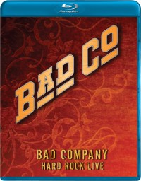 Bad Company: Hard Rock Live (2008)