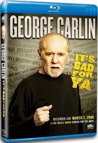 George Carlin: It's Bad For Ya (2008)