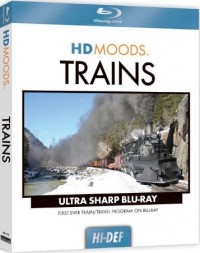 HD Moods: Trains (2009)