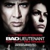 Bad Lieutenant: Port of Call - New Orleans (2009)