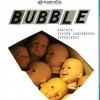 Bublina (Bubble, 2005)
