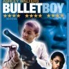 Bullet Boy (2004)