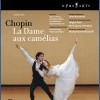 Chopin, Frédéric: La Dame aux camélias (2009)