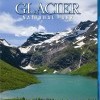 Glacier National Park (2009)