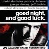 Dobrou noc a hodně štěstí (Good Night, and Good Luck., 2005)