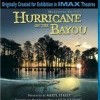 Hurricane On The Bayou (2006)