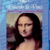 Leonardo da Vinci: Art and Music Expressions Series (2009)