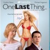 Poslední přání (One Last Thing..., 2005)