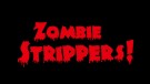 Svůdné zombie (Zombie Strippers, 2008)