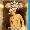 Aldean, Jason: Wide Open Live & More! (2009)