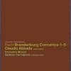 Johann Sebastian Bach: Brandenburg Concertos 1 - 6 (2008)