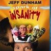 Jeff Dunham: Spark Of Insanity (2007)