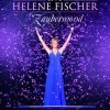 Fischer, Helene: Zaubermond Live (2009)
