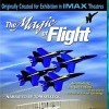 Magic of Flight, The (IMAX) (1997)