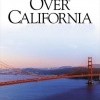 Over California In High Definition (2007)