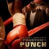 Phantom Punch (2009)