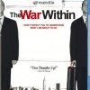 Nevyhlášená válka (War Within, The, 2005)