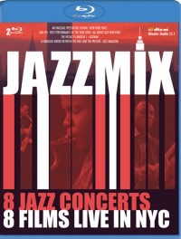 Jazzmix: 8 Jazz Concerts, 8 Films Live in NYC (Blu-ray)